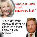 Cindy Alderton of Re/Max, John Hodges of Choice Finance